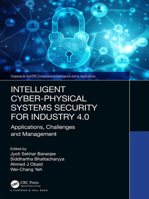 cover image of Intelligent Cyber-Physical Systems Security for Industry 4.0